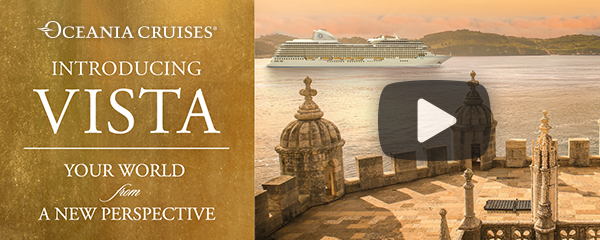 Learn More About Oceania Vista 